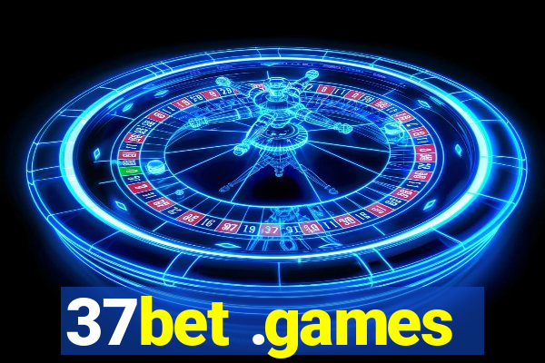 37bet .games